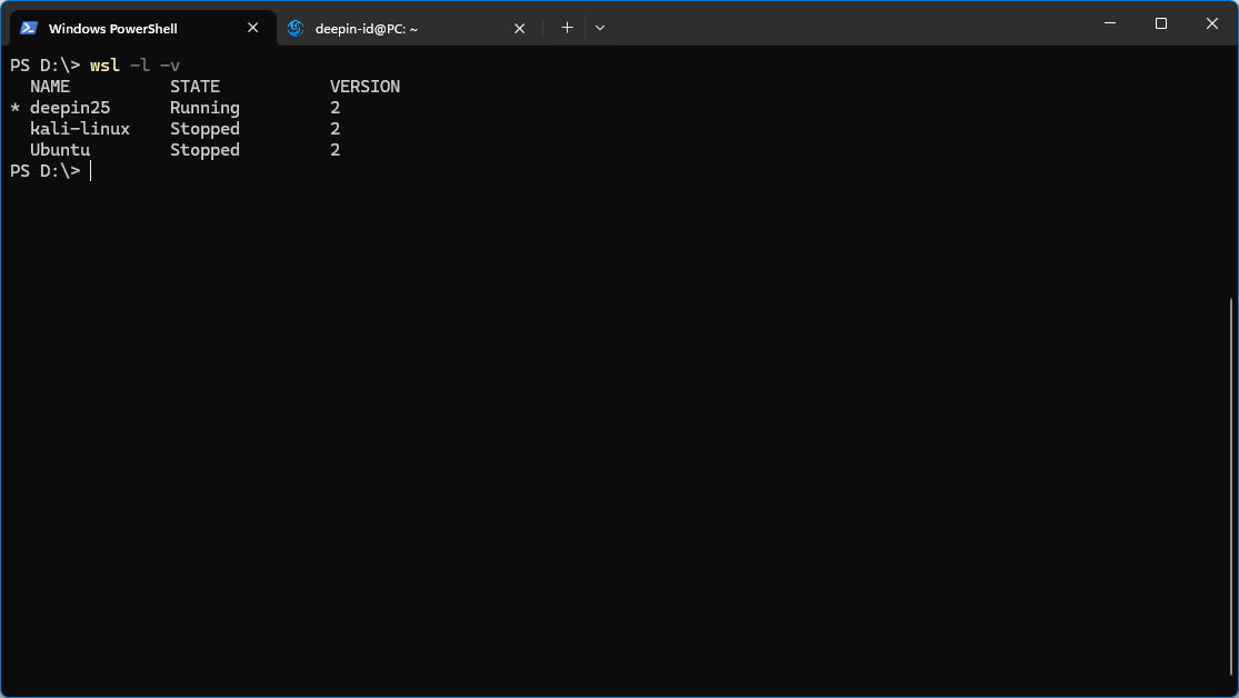 PowerShell — output wsl -l -v menampilkan deepin25 dalam daftar distro
